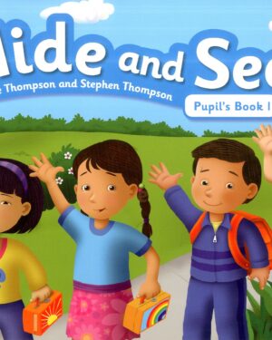 HIDE AND SEEK Pupil’s book 1