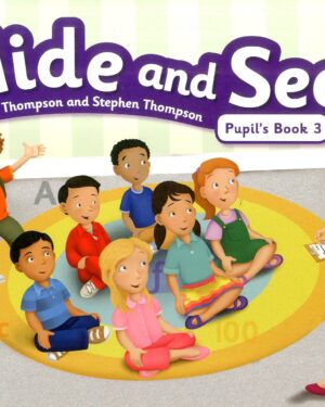 HIDE AND SEEK Pupil’s book 3