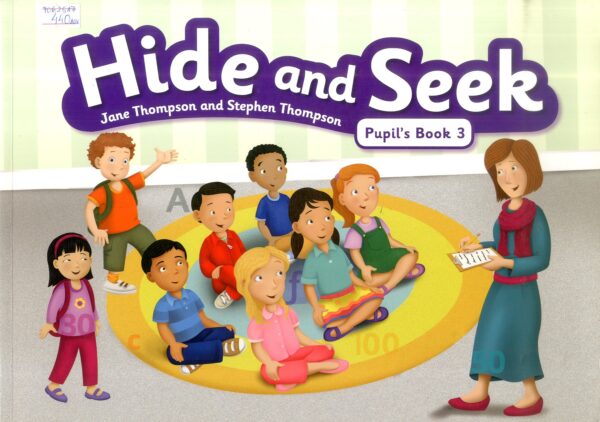 HIDE AND SEEK Pupil’s book 3