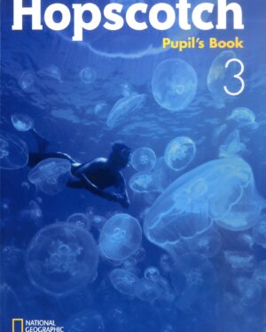 HOPSCOTCH 3  – PUPIL’S BOOK