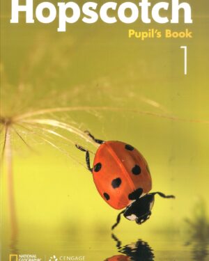 HOPSCOTCH 1 – PUPIL’S BOOK