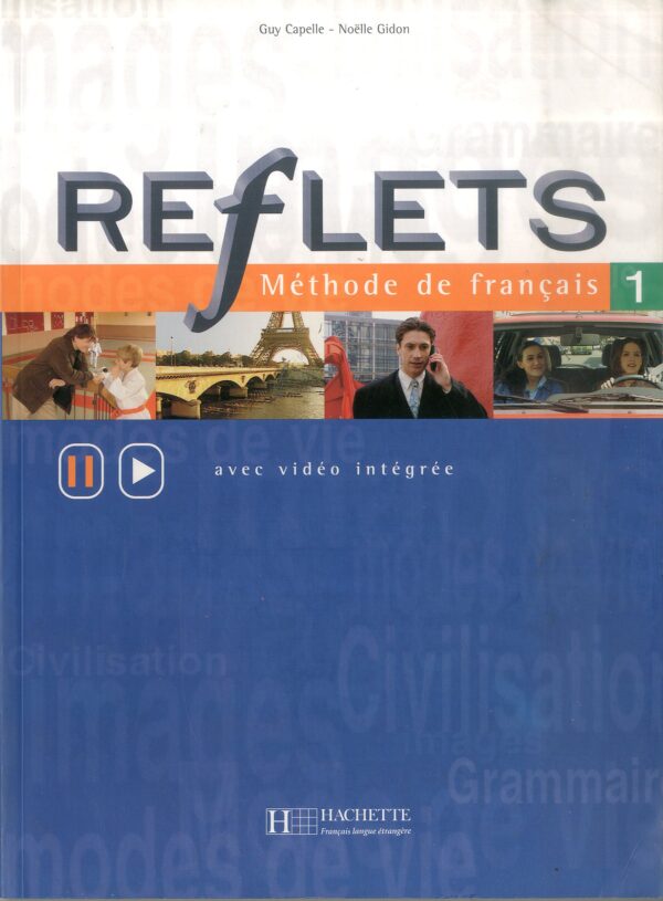 Reflets   Méthode de fraçais 1