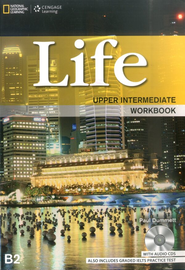 LIFE – UPPER - INTERMEDIATE - WORKBOOK