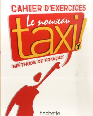 Работна тетратка по француски јазик - Taxi 1