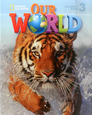 OUR WORLD – STUDENT’S BOOK 3