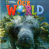 OUR WORLD 2 – WORKBOOK