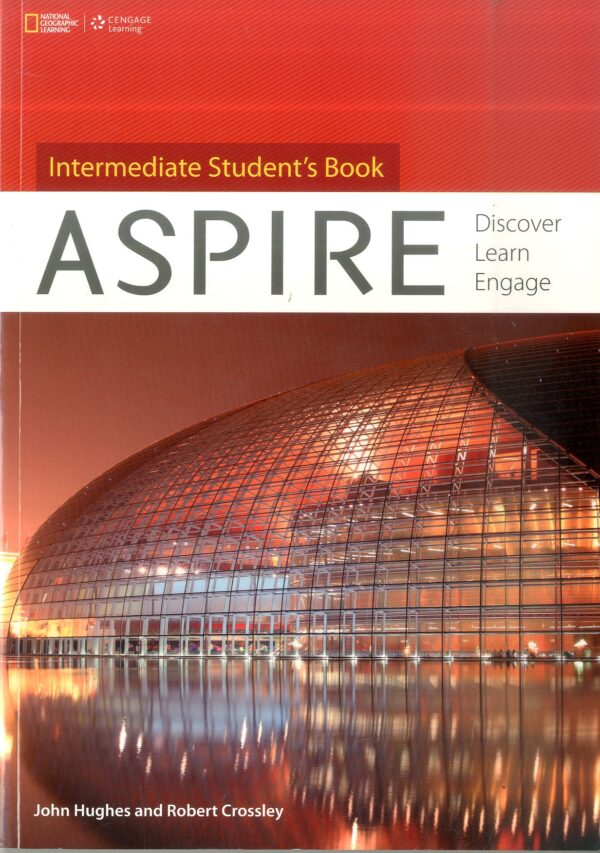 ASPIRE –INTERMEDIATE STUDENT’S BOOK