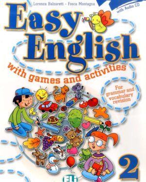 EASY ENGLISH 2 with games and activities