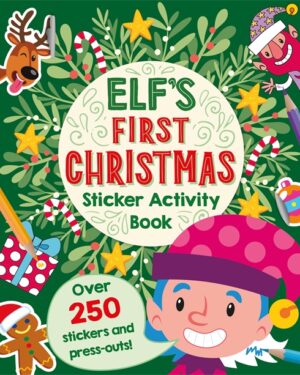 S & A Merry Christmas Elf's First Christmas Sticker Activity Book