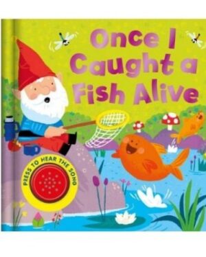 Звучна сликовница Once I Caught a Fish Alive