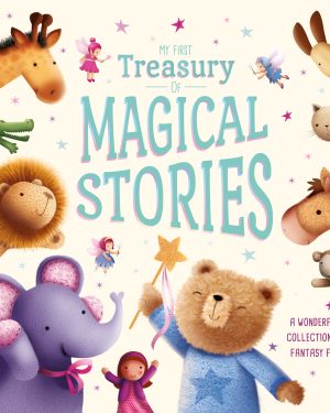 My First Treasury Of Magical Stories
