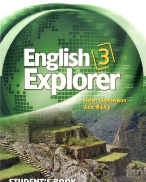 ENGLISH EXPLORER 3 – STUDENT’S BOOK