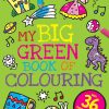 My Big Green Book of Colouring