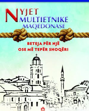 NIJET MULTIETNIKE MAQEDONASE