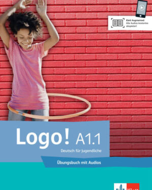 Logo! A1.1 Übungsbuch mit Audios/Лого! А1.1