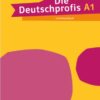 Die Deutschprofis A1 Lehrerhandbuch/Германски професионалци А1