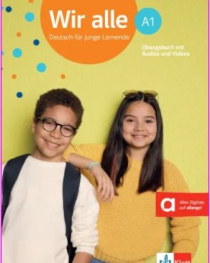Wir alle A1 Übungsbuchmit Audios und Vid